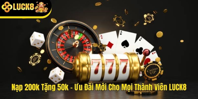 nạp 200k tặng 50k